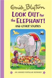 Look Out for the Elephant