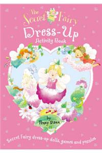 The Secret Fairy: Dress-up Activity Book