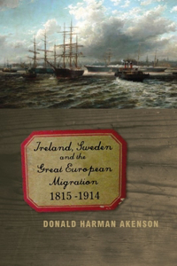 Ireland, Sweden and the Great European Migration