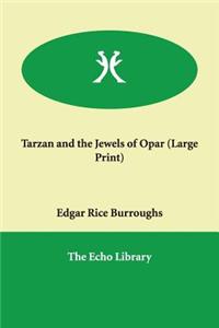 Tarzan and the Jewels of Opar