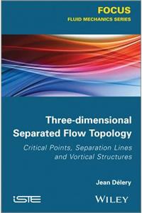 Three-Dimensional Separated Flow Topology