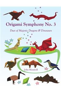 Origami Symphony No. 3