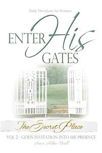 Enter His Gates