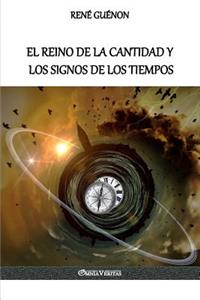 Reino de la Cantidad y los Signos de los Tiempos