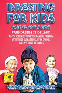 Investing for Kids Age 13 and Above