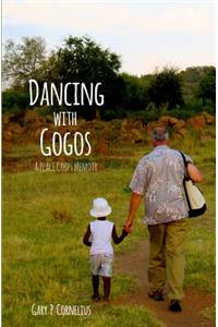 Dancing With Gogos