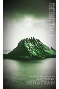 Rebirth I (The Nine Series, Book 4)