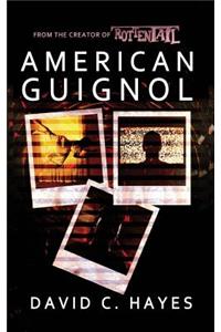 American Guignol