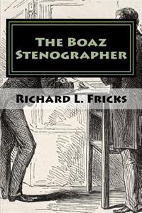 The Boaz Stenographer
