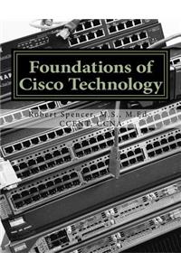 Foundations of Cisco Technology
