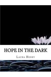 Hope in the Dark