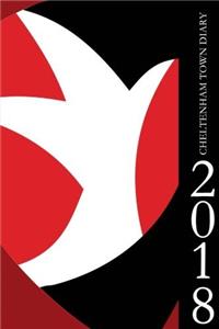Cheltenham Town Diary 2018