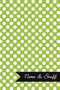 Notes & Stuff - Lined Notebook with Lime Green Polka Dot Pattern Cover