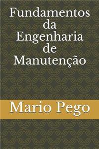 Fundamentos Da Engenharia de Manutenção
