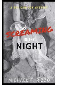 Screaming in the Night