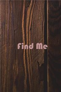 find me