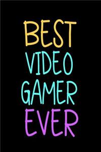 Best Video Gamer Ever