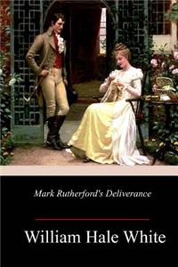 Mark Rutherford's Deliverance