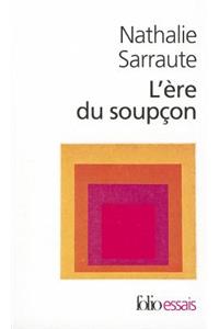 L'ere du soupcon