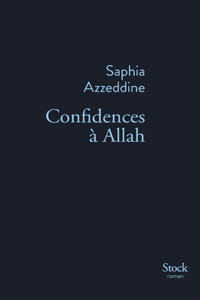 Confidences à Allah