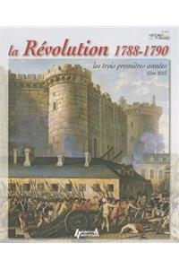 La Revolution 1788-1790
