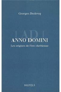 Beec 01 Anno Domini. the Origins of the Christian Era