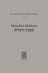Massekhet Hekhalot: Traktat Von Den Himmlischen Palasten