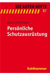 Personliche Schutzausrustung