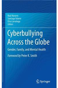 Cyberbullying Across the Globe