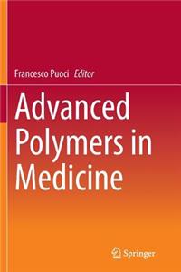 Advanced Polymers in Medicine