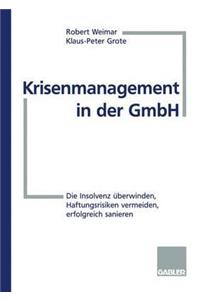 Krisenmanagement in Der Gmbh