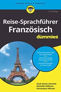Reise-Sprachfuhrer Franzoesisch fur Dummies 2e