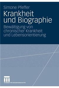 Krankheit Und Biographie