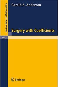 Surgery with Coefficients