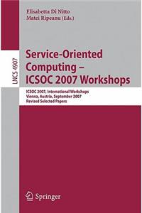 Service-Oriented Computing - ICSOC 2007 Workshops