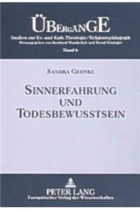 Sinnerfahrung Und Todesbewusstsein