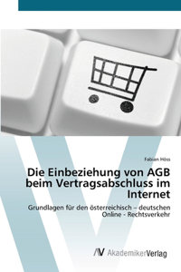 Einbeziehung von AGB beim Vertragsabschluss im Internet