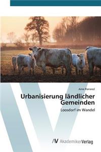 Urbanisierung ländlicher Gemeinden