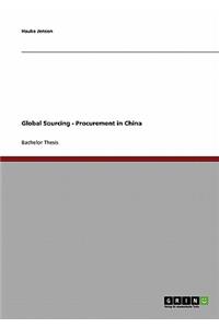 Global Sourcing. Procurement in China