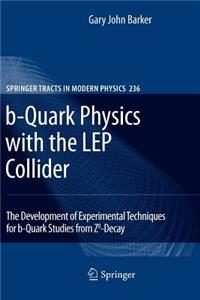 B-Quark Physics with the Lep Collider