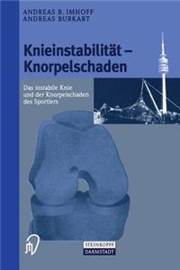 Knieinstabilität und Knorpelschaden