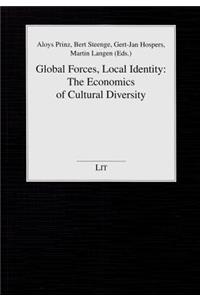 Global Forces, Local Identity: The Economics of Cultural Diversity, 28