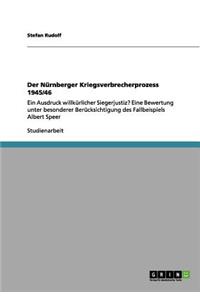 Der Nürnberger Kriegsverbrecherprozess 1945/46