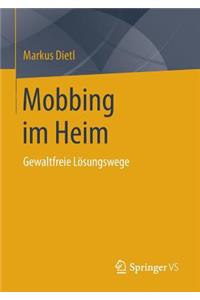 Mobbing im Heim