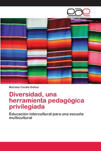 Diversidad, una herramienta pedagógica privilegiada