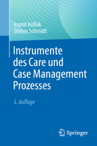 Instrumente Des Care Und Case Management Prozesses