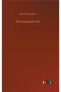 Immortal Lure