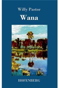 Wana