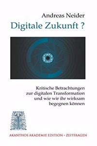 Digitale Zukunft