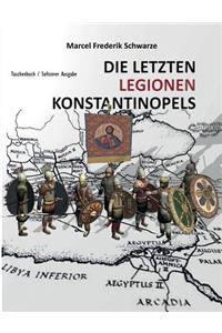 Die Letzten Legionen Konstantinopels